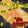 No Assist (feat. King Felix) [Explicit]