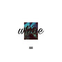 Whine (Explicit)