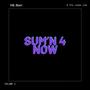 Sum'N 4 Now (Explicit)