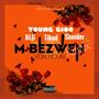 M BEZWEN YON MOUN (feat. TIKOD, BLG MUSIC & SHNIDER_LILBOY) [REMIX] [Explicit]