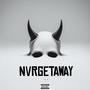 Nvrgetaway (Explicit)