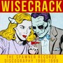 Wisecrack: The Spawner Records Discography 1996-1999 (Explicit)