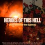 Heroes of This Hell (Anti-Violence the Science) [feat. Black Stax, Mikejack3200, Tia Nache' & Papa Black Davinci]