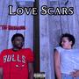 Love Scars (Explicit)