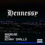 Hennessy (Explicit)