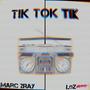 TIKTOKTIK (feat. Marc 2Ray)