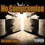 No Compromise (Explicit)