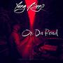 On Da Road (Explicit)