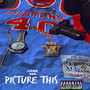 Picture This (Explicit)