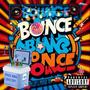 BOUNCE (feat. Jovie Jovv) [Explicit]