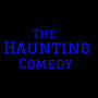 The Haunting Comedy