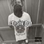 Crank Dat (Explicit)