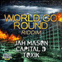 Street Rockaz presents World Go Round Riddim