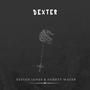 Dexter (feat. Durrty Water) [Explicit]