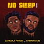 No Sleep (Remix) [Explicit]