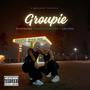 GROUPIE (feat. Obumba & G sound (Nasty)) [Explicit]