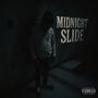 Midnight Slide (Explicit)