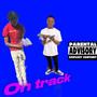 On track (feat. Sf Trell) [Explicit]