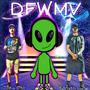 DFWMV (feat. B.Smith Lyrix) [Explicit]