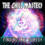 The Chill Masters - Finding the Remedy