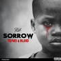 Sorrow, Tears & Blood (Explicit)