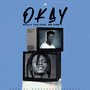 Okay (Explicit)