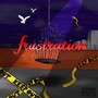 Frustration (feat. PETORO & 0-ven) [Explicit]