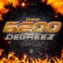 6200 Degreez (Explicit)