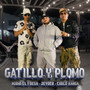 Gatillo Y Plomo (Explicit)