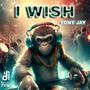I Wish