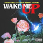 Wake Me Up (Explicit)