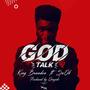 God Talk (feat. Ṣe Ok)