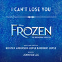 I Can't Lose You (From 