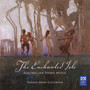 The Enchanted Isle: Australian Piano Music