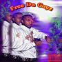 Free Da Guyz (Explicit)