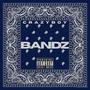 Bandz (Explicit)