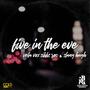 Five In The Eve (feat. Vela Vox, Sibbs Roc & Slang Hugh)