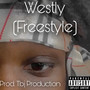 Westly (Freestyle) [Explicit]