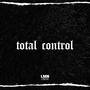 Total Control (feat. Ese-G) [Explicit]