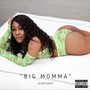 Big Momma (Explicit)