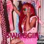 SWAGGIN' (Explicit)