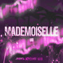 Mademoiselle (Explicit)