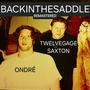 Back In The Saddle (feat. OnDré)