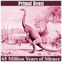 65 Million Years of Silence