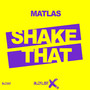 Shake That