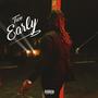 Two Early (Explicit)
