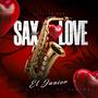 Sax and Love