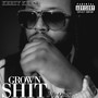 Grown Sh!t (Explicit)