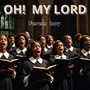 OH! MY LORD (Explicit)