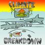 Climate Breakdown (feat. Eddie Pepitone & Robbie Seahag Mangano)